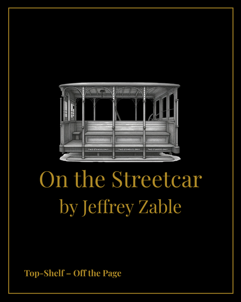on the streetcar by jeffrey zable