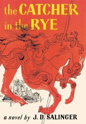 The Catcher in the Rye The Catcher in the Rye